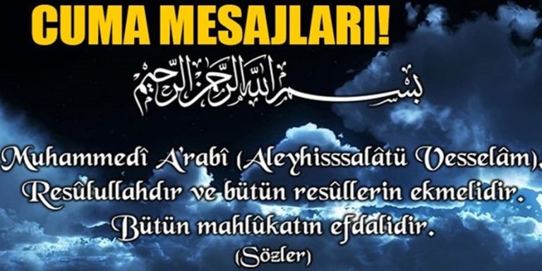 Cuma Mesajları : Bir Birinden Güzel En İyi Cuma Mesajları