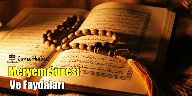 Meryem Suresi Ve Faydaları