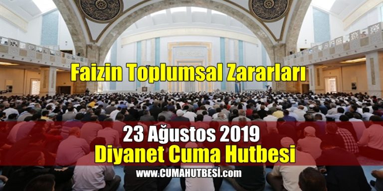 Diyanet Cuma Hutbesi 23 Ağustos 2019 Hutbe