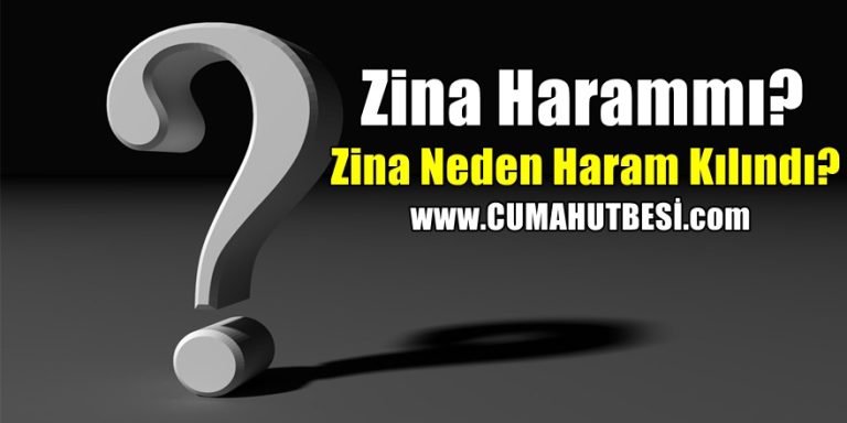 Zina Harammı? Zina Neden Haram Kılındı?