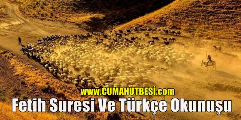Fetih Suresi Ve Türkçe Okunuşu