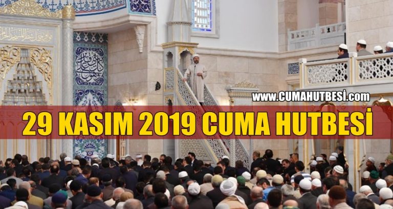 29 Kasım Cuma Hutbesi: Dinin Özü Samimiyettir