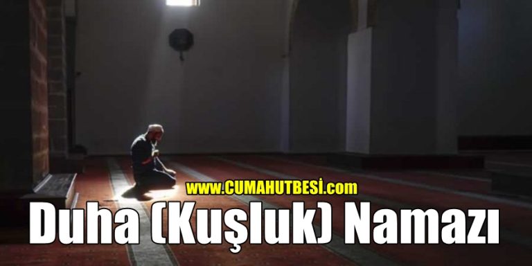 Duha (Kuşluk) Namazı
