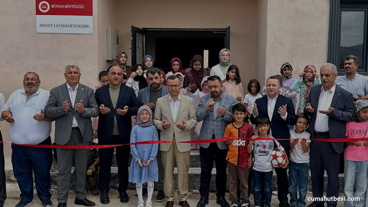 Bünyan ilçesinde Adalet 4 6 Yaş Kur an Kursu hizmete açıldı