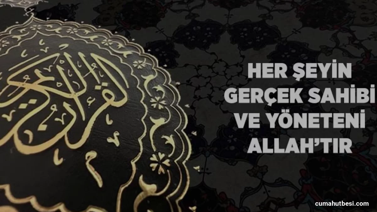İslam İnancında Hükümranlık ve Varlık Anlayışı