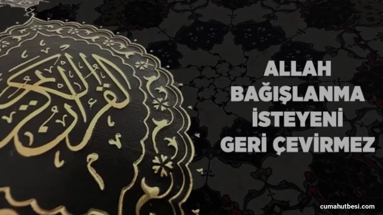 İslam İnancında Tövbe Kapısı ve Bağışlanma Süreci