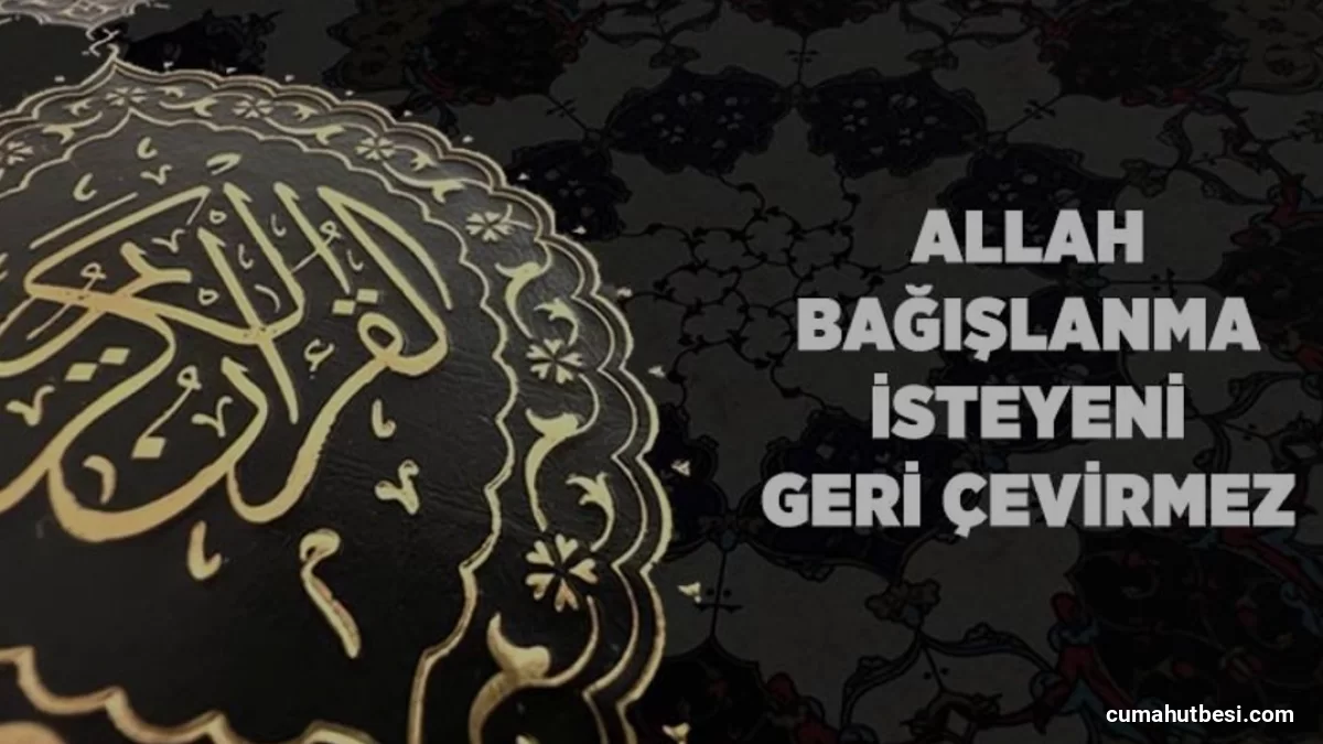 İslam İnancında Tövbe Kapısı ve Bağışlanma Süreci
