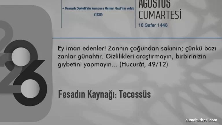 İslamiyet ve Toplumsal Huzur Bağlamında Tecessüs Yasağı