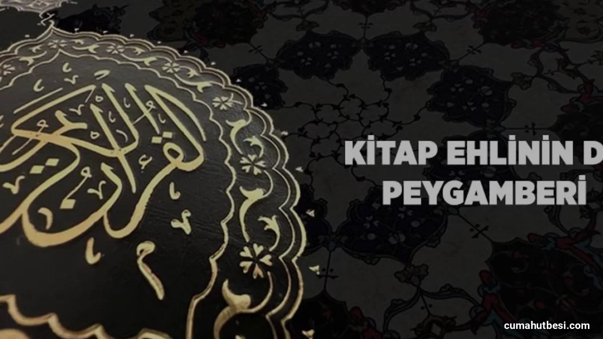 Maide Suresi 19 Ayet Işığında Hz Muhammedin Peygamberliği