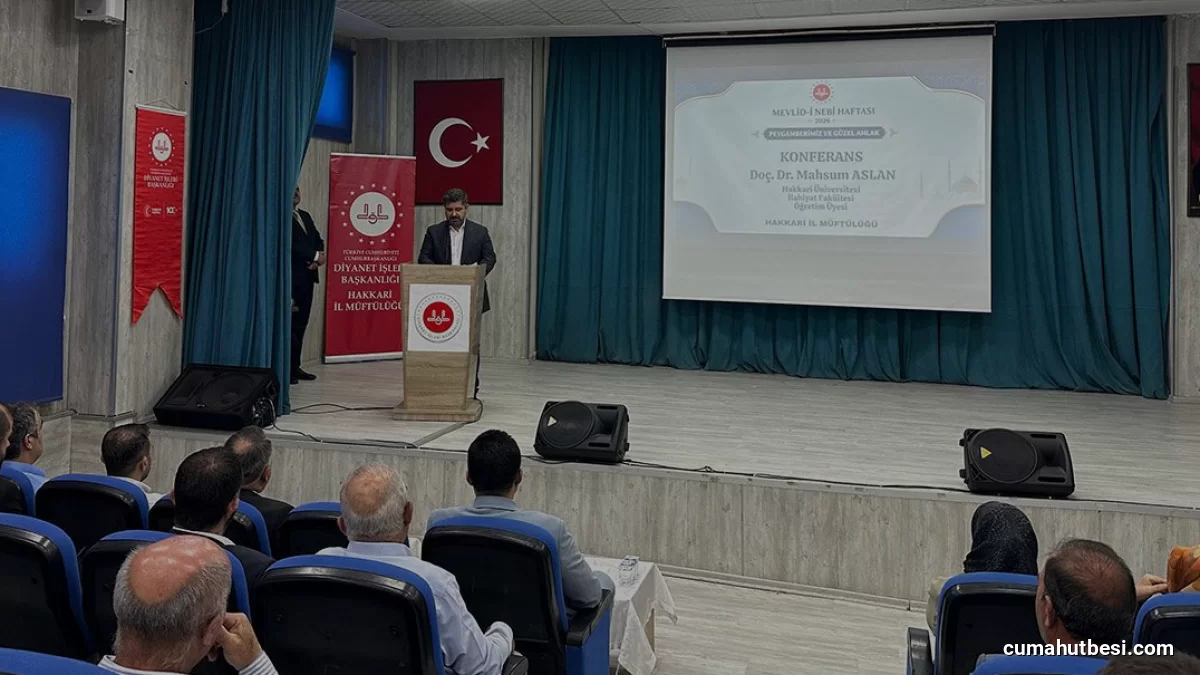 Hakkari İl Müftülüğü Peygamberimiz ve Güzel Ahlak Konferansı Düzenledi