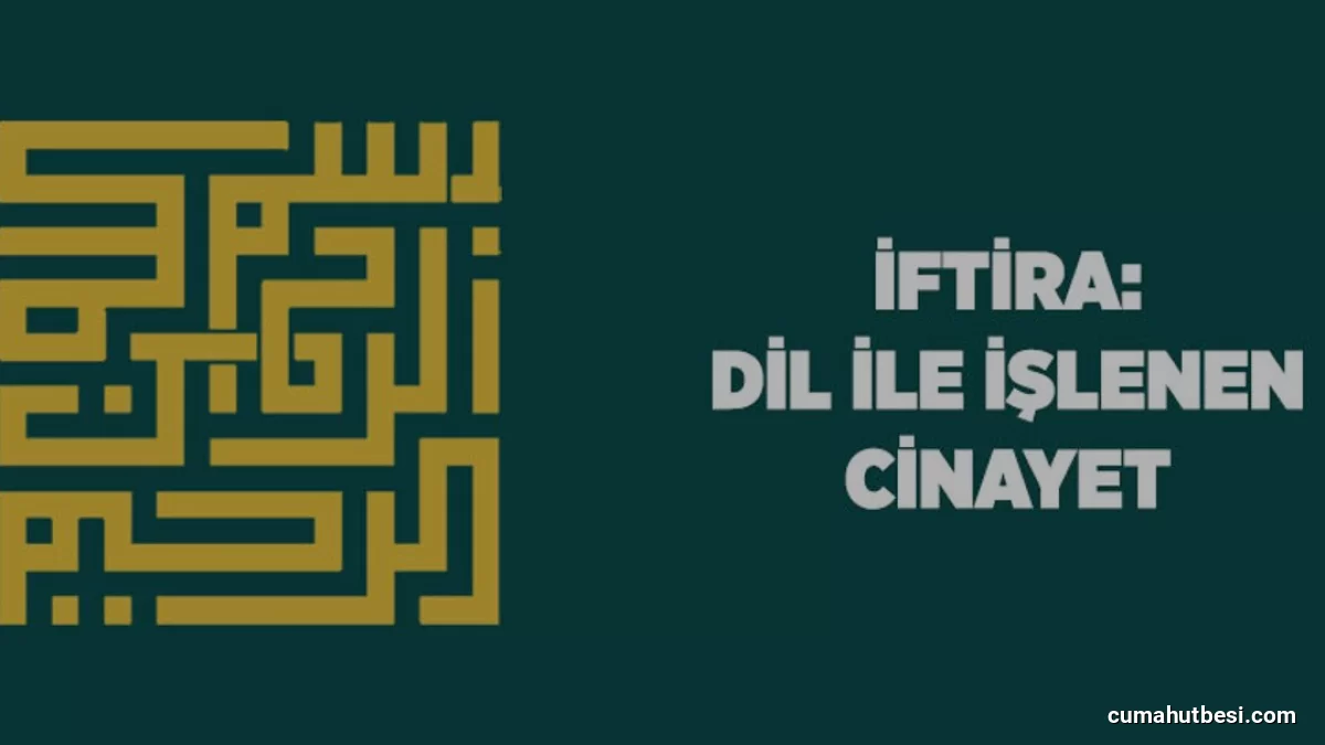 İftira ve Namusa Yönelik İthamların İslami Hukuktaki Yeri