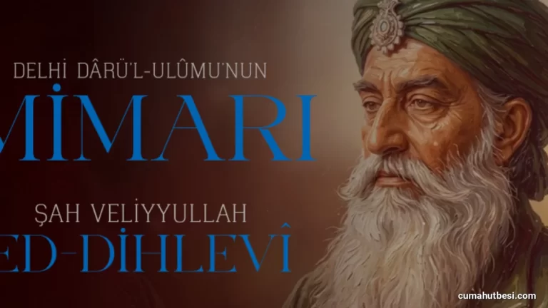 İslam Alimi Şah Veliyyullah Ed Dihlevi Hayatı ve Eserleri