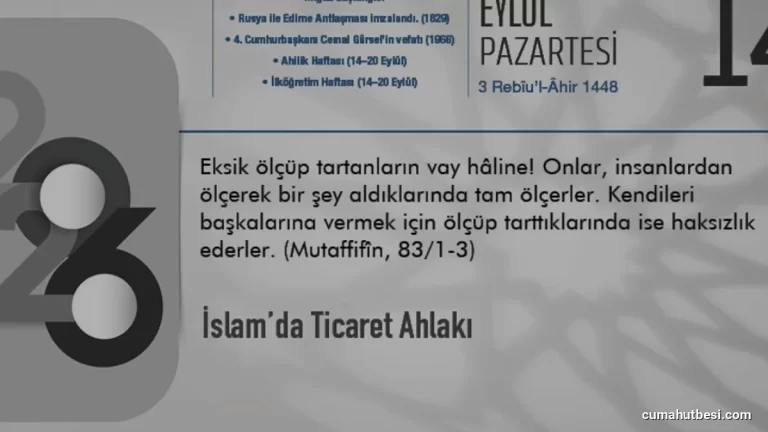 İslam Ticaret Ahlakı ve Temel Ekonomik Prensipler