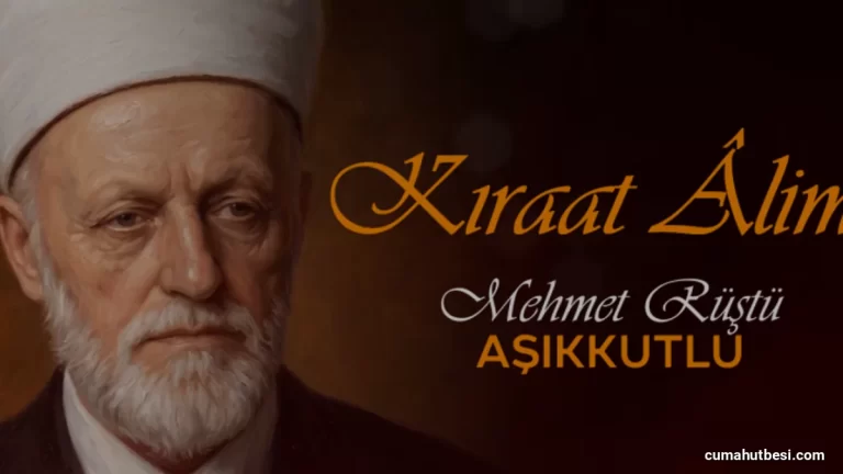 Kıraat Alimi Mehmet Rüştü Aşıkkutlu Kimdir