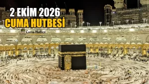 Diyanet 2 Ekim 2026 Cuma Hutbesi
