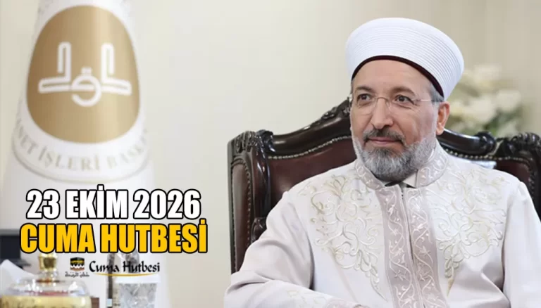 Diyanet 23 Ekim 2026 Cuma Hutbesi