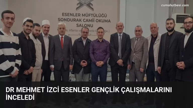 Dr Mehmet İzci Esenler Gençlik Çalışmalarını İnceledi