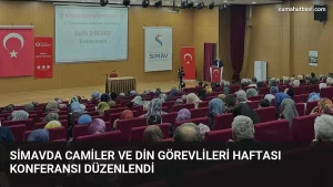 Simavda Camiler ve Din Görevlileri Haftası Konferansı Düzenlendi