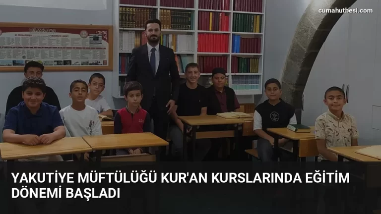 Yakutiye Müftülüğü Kur’an kurslarında eğitim dönemi başladı